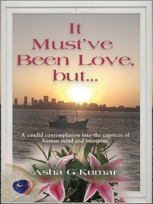 cover image of It Must've Been Love, but...